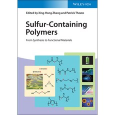 Sulfur-Containing Polymers: From Synthesis to Functional Materials 精裝版, Wiley-Vch, 英文
