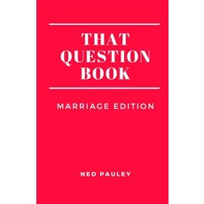 That Question Book: Marriage Edition 平裝版, Independently Published, 英文