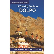 (英文圖書) A Trekking Guide to Dolpo: Upper and Lower Dolpo 平裝版, Independently Published, 英文