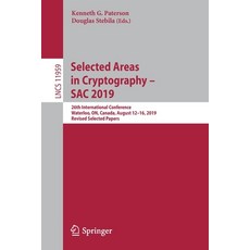 (英文圖書) Selected Areas in Cryptography - Sac 2019: 26th International Conference Waterloo On Canad... 平裝版, Springer, 英文