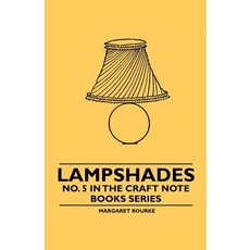 (英文圖書) Lampshades - No. 5 in the Craft Note Books Series 平裝版, Horney Press, 英文