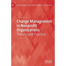 (英文圖書) Change Management in Nonprofit Organizations: Theory and Practice 精裝版, Palgrave MacMillan, 英文