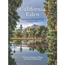 (英文圖書) California Eden: Heritage Landscapes of the Golden State 精裝版, Angel City Press, 英文