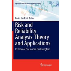 Risk and Reliability Analysis: Theory and Applications: In Honor of Prof. Armen Der Kiureghian 平裝版, Springer, 英文