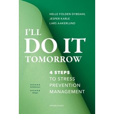 (英文圖書) I'll do it tomorrow: 4 steps to stress prevention management 平裝版, 1, 英文