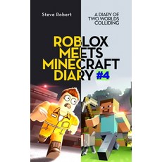 Roblox Meets Minecraft Diary #4: A Diary of Two Worlds Colliding 平裝版, Independently Published, 英文