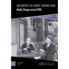 (英文圖書) Aesthetics of Early Sound Film: Media Change Around 1930 精裝版, Amsterdam University Press, 英文