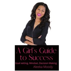 Girl's Guide to Success 平裝版, Lulu.com, 英文