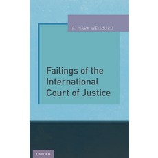 (英文圖書) Failings of the International Court of Justice 精裝版, Oxford Univ PR, 英文