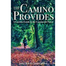 The Camino Provides 平裝版, Camino Coaching, 英文