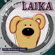 Laika: First Dog In Space 平裝版, Books on Demand, 英文