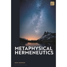 (英文圖書) Metaphysical Hermeneutics 精裝版, Bloomsbury Academic, 英文
