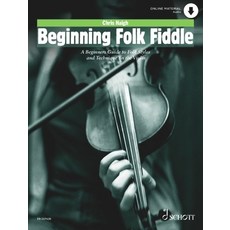 (英文圖書) Haigh: Beginning Folk Fiddle - A Beginners Guide to Folk Styles and Technique o... 平裝版, Schott, 英文