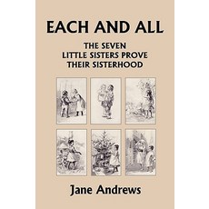(英文圖書)Each and All: The Seven Little Sisters Prove Their Sisterhood (Yesterday's Class... 平裝版, Yesterday's Classics, 英文