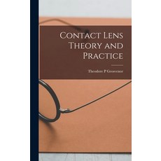 (英文圖書) Contact Lens Theory and Practice 精裝版, Hassell Street Press, 英文