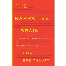 (英文圖書) The Narrative Brain: The Stories Our Neurons Tell 精裝版, Yale University Press, 英文