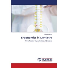 (英文圖書) Ergonomics in Dentistry 平裝版, LAP Lambert Academic Publis..., 英文