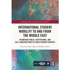 (英文圖書) International Student Mobility to and from the Middle East: Theorising Public Institutional ... 平裝版, Routledge, 英文