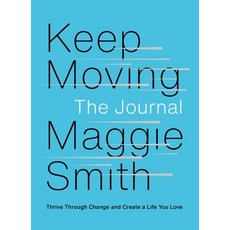 (英文圖書) Keep Moving: The Journal: Thrive Through Change and Create a Life You Love 平裝版, Atria/One Signal Publishers, 英文