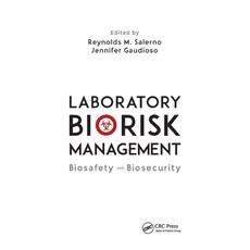 (英文圖書) Laboratory Biorisk Management: Biosafety and Biosecurity 平裝版, CRC Press, 英文