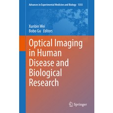 (英文圖書) Optical Imaging in Human Disease and Biological Research 精裝版, Springer, 英文