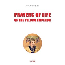 (英文圖書) Prayers of Life of the Yellow Emperor 平裝版, Talma Studios International, 英文