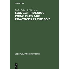 (英文圖書) Subject Indexing: Principles and Practices in the 90's: Proceedings of the Ifla Satellite Mee... 精裝版, K.G. Saur Verlag, 英文