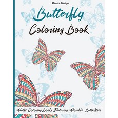 Butterfly Coloring Book for Adults: Adults Coloring Books Featuring Adorable Butterflies 平裝版, ABCD Ltd, 英文