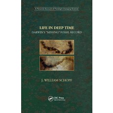 (英文圖書) Life in Deep Time: Darwin's Missing Fossil Record 精裝版, CRC Press, 英文