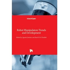 (英文圖書) Robot Manipulators: Trends and Development 精裝版, Intechopen, 英文