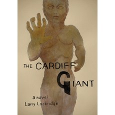 The Cardiff Giant 精裝版, Iguana Books, 英文