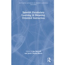 (英文圖書) Spanish Vocabulary Learning in Meaning-Oriented Instruction 精裝版, Routledge, 英文