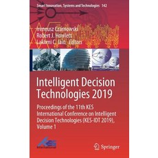 Intelligent Decision Technologies 2019: Proceedings of the 11th Kes International Conference on Inte... 精裝版, Springer, 英文