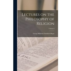 (英文圖書) Lectures on the Philosophy of Religion; Volume I 精裝版, Legare Street Press, 英文