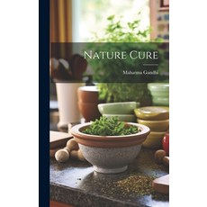 (英文圖書) Nature Cure 精裝版, Hassell Street Press, 英文