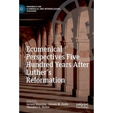 Ecumenical Perspectives Five Hundred Years After Luther's Reformation 精裝版, Palgrave MacMillan, 英文