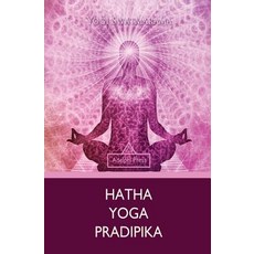 Hatha Yoga Pradipika 平裝版, Adelphi Press, 英文