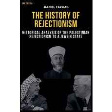 (英文圖書) History of rejectionism Third edition 平裝版, Daniel Farcas, 英文