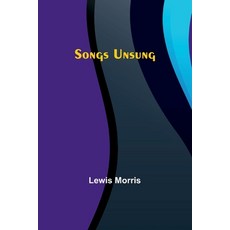 (英文圖書) Songs Unsung 平裝版, Alpha Edition, 英文