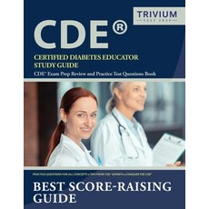 Certified Diabetes Educator Study Guide: CDE Exam Prep Review and Practice Test Questions Book 平裝版, Trivium Test Prep, 英文