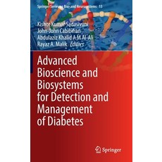 (英文圖書) Advanced Bioscience and Biosystems for Detection and Management of Diabetes 精裝版, Springer, 英文