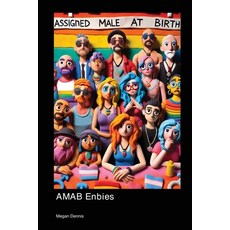 (英文圖書) AMAB Enbies 平裝版, Exhuberant Publications, 英文