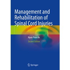 (英文圖書) Management and Rehabilitation of Spinal Cord Injuries 平裝版, Springer, 英文