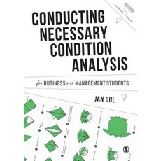 Conducting Necessary Condition Analysis for Business and Management Students 平裝版, Sage Publications Ltd, 英文