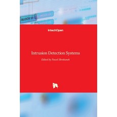 (英文圖書) Intrusion Detection Systems 精裝版, Intechopen, 英文