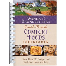 (英文圖書) Wanda E. Brunstetter's Amish Friends Comfort Foods Cookbook: More Than 200 Recipes That Taste... Spiral, Barbour Publishing, 英文, 螺旋裝