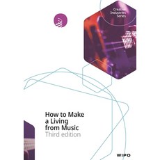 (英文圖書) How to Make a Living from Music 平裝版, World Intellectual Property..., 英文