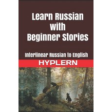 (英文圖書) Learn Russian with Beginner Stories: Interlinear Russian to English 平裝版, Bermuda Word, 英文