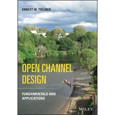 (英文圖書) Open Channel Design 精裝版, Wiley-Blackwell, 英文