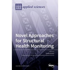 (英文圖書) Novel Approaches for Structural Health Monitoring 精裝版, Mdpi AG, 英文